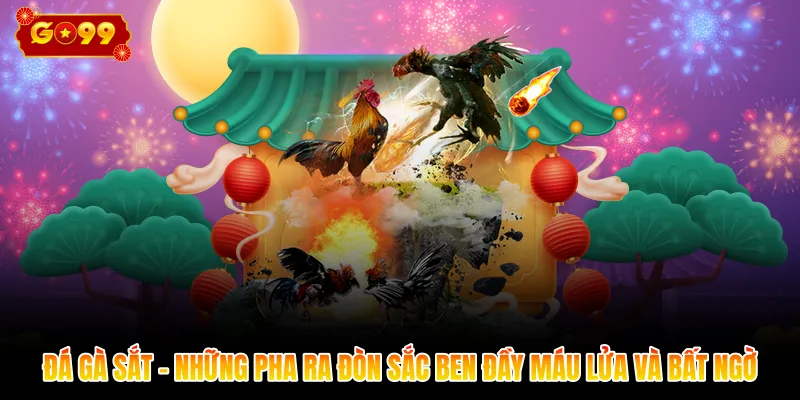 Đá gà sắt